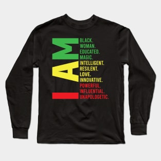 I Am Unapologetic  Black History Classroom Long Sleeve T-Shirt